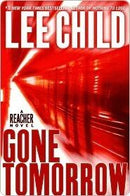 Lee Child - Gone Tomorrow (Jack Reacher, Book 13) (used)