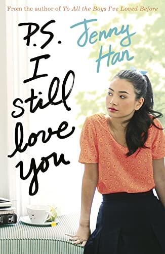 Jenny Han - P.S. I Still Love You (To All the Boys I've Loved Before, Book 2) (Scholastic) (used)