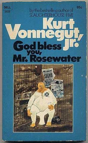 Kurt Vonnegut Jr. - God Bless You, Mr. Rosewater (Mass Market Paperback) (used)