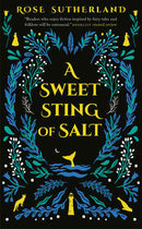 Rose Sutherland - A Sweet Sting of Salt (used)