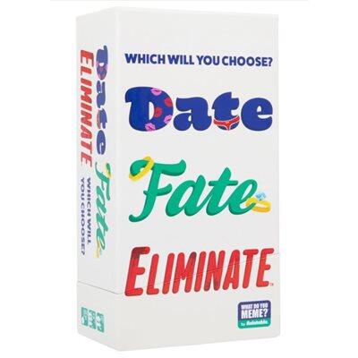 Date Fate Eliminate