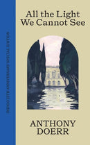 Anthony Doerr - All the Light We Cannot See (Hardcover) (used)