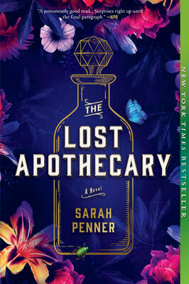 Sarah Penner - The Lost Apothecary (used)