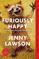 Jenny Lawson - Furiously Happy (used)