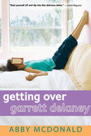 Abby McDonald - Getting Over Garrett Delaney (used)