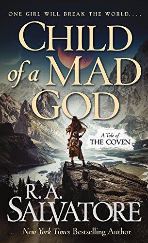 R.A. Salvatore - Child of a Mad God (The Coven, Book 1) (Mass Market Paperback) (used)