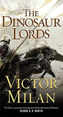 Victor Milan - The Dinosaur Lords (The Dinosaur Lords, Book 1) (Mass Market Paperback) (used)