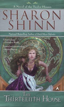 Sharon Shinn - The Thirteenth House (Twelve Houses, Book 2) (Mass Market Paperback) (used)