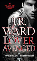 J.R. Ward - Lover Avenged (Black Dagger Brotherhood, Book 7) (Mass Market Paperback) (used)