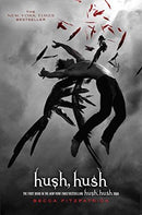 Becca Fitzpatrick - Hush, Hush (Hush, Hush, Book 1) (used)