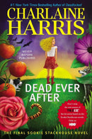 Charlaine Harris - Dead Ever After (Sookie Stackhouse, Book 13) (used)