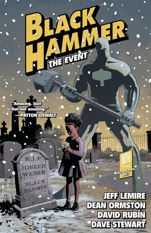 Black Hammer, Vol 2: The Event