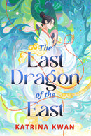 Katrina Kwan - The Last Dragon of the East (used)
