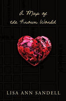 Lisa Ann Sandell - A Map of the Known World (Hardcover) (used)