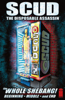 Scud: The Disposable Assassin - The Whole Shebang! (Scud: The Disposable Assassin