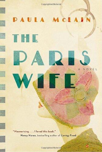 Paula McLain - The Paris Wife (Hardcover) (used)