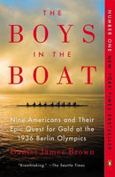 Daniel James Brown - The Boys in the Boat: Nine Americans and Their Epic Quest for Gold at the 1936 Berlin Olympics (used)