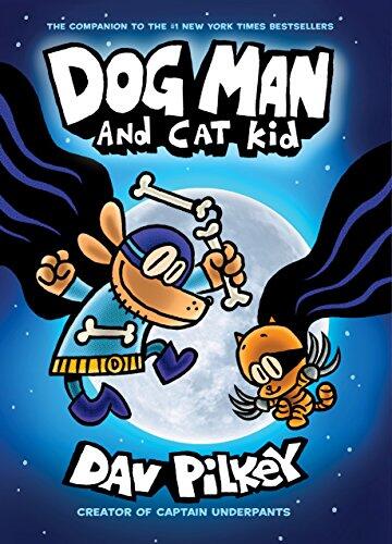 Dav Pilkey - Dog Man and Cat Kid (Dog Man, Book 4) (used)