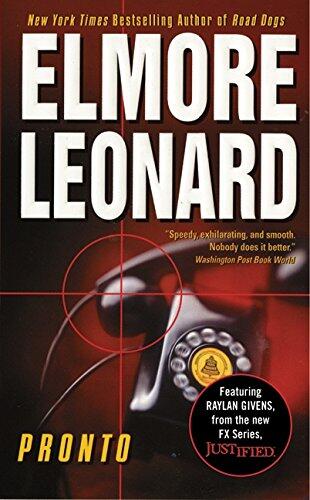 Elmore Leonard - Pronto (Raylan Givens, Book 1) (Mass Market Paperback) (used)