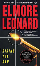 Elmore Leonard - Riding the Rap (Raylan Givens, Book 2) (Mass Market Paperback) (used)