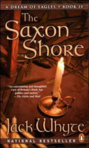 Jack Whyte - The Saxon Shore (A Dream of Eagles, Book 4) (Mass Market Paperback) (used)