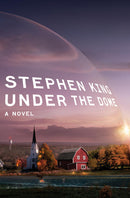 Stephen King - Under the Dome (Hardcover) (used)