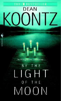 Dean Koontz - By the Light of the Moon (used)