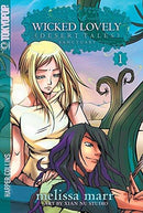 Wicked Lovely: Desert Tales - Volume 1: Sanctuary (used)