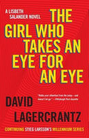 David Lagercrantz - The Girl Who Takes an Eye for an Eye (Millennium, Book 5) (used)