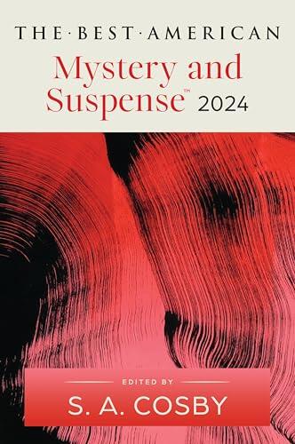 S.A.Cosby - The Best American Mystery and Suspense 2024 (used)