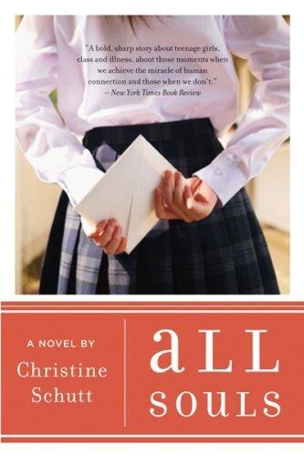 Christine Schutt - All Souls (used)