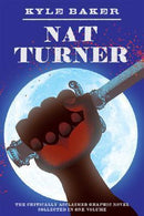 Kyle Baker - Nat Turner (used)