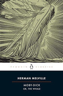 Herman Melville - Moby-Dick or, The Whale (Penguin Classics, 2002) (used)
