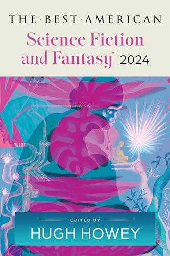 The Best American Science Fiction and Fantasy 2024 (used)