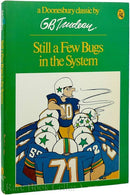 G.B. Trudeau - Still a Few Bugs in the System (used)