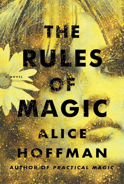 Alice Hoffman - The Rules of Magic (Practical Magic, Book 0.2) (used)