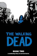 The Walking Dead : Book Two A Continuing Story Of Survival Horror (used)