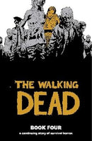 The Walking Dead : Book Four A Continuing Story Of Survival Horror (used)