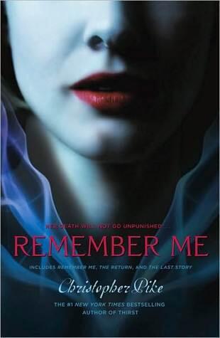 Christopher Pike - Remember Me Collection (Remember Me. Books 1-3) (used)