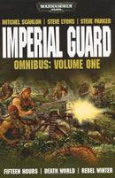 Mitchel Scanlon, Steven Lyons & Steve Parker - Imperial Guard: Omnibus: Volume One (used)