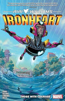 Ironheart - Volume 1: Those With Courage (used)