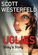 Uglies: Shay's Story - Novel 1 (used)