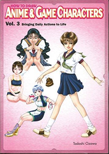 How to Draw Anime & Game Characters, Volume 3: Bringing Daily Actions to Life (used)