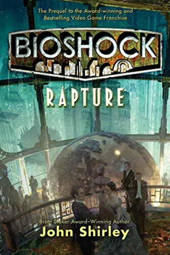 John Shirley - Bioshock: Rapture (used)