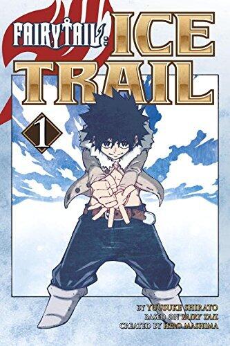 Fairy Tail: Ice Trail - Volume 1 (used)
