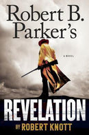 Robert Knott - Robert B. Parker's Revelation (Virgil Cole & Everett Hitch, Book 9) (Hardcover) (used)