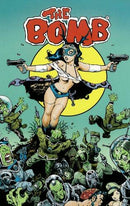 The Bomb: Featuring Fearless Dawn (used)