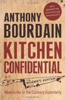 Anthony Bourdain - Kitchen Confidential: Adventures in the Culinary Underbelly (used)
