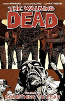 The Walking Dead - Volume 17: Something to Fear (used)