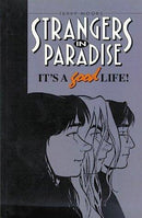 Strangers in Paradise - Volume 3: It's a Good Life (used)